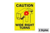 Picture of JJ Keller Caution Wide Right Turns Sign