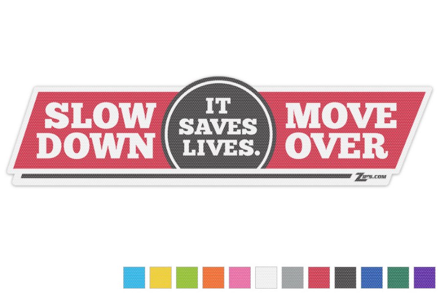 Picture of Zip's Vinyl Window Decal - Slow Down Move Over It Saves Lives
