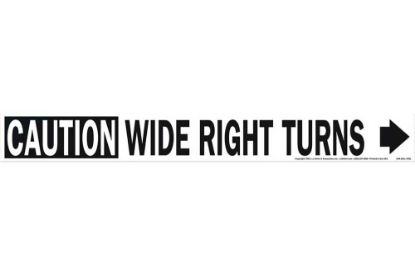 Picture of JJ Keller Caution Wide Right Turns Decal